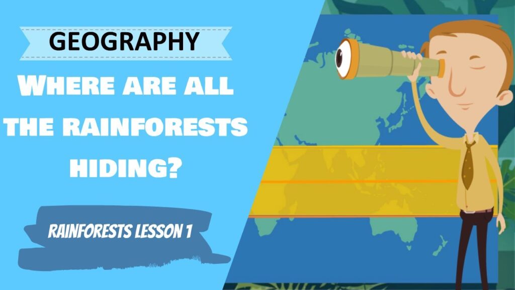 The first lesson in the Rainforest series of lessons in geography is ready! In this lesson, we go on the hunt for where all the rainforests are hiding!